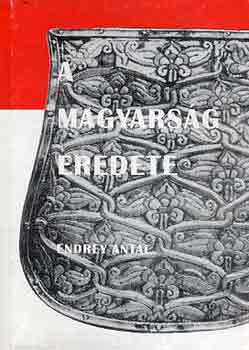 Endrey Antal - A magyars�g eredete