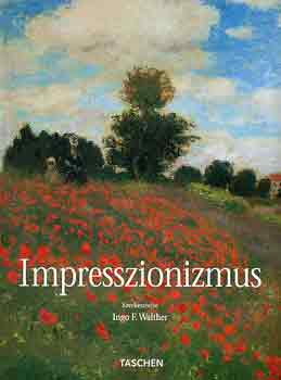 Ingo F. (szerk.) Walther - Impresszionizmus