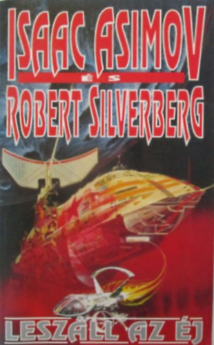 Isaac Asimov, Robert Silverberg - Leszll az j
