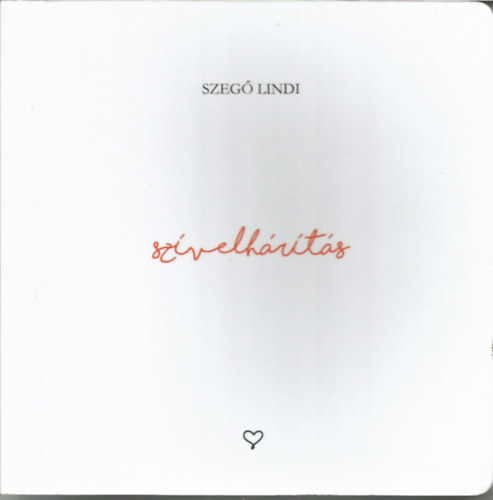 Szeg Lindi - Szvelhrts