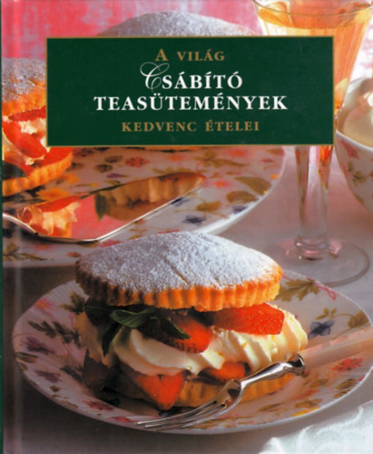 Csbt teastemnyek - A vilg kedvenc telei