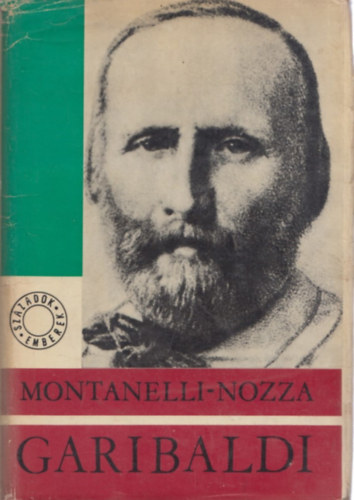 Montanelli, Indro-Nozza, Marco - Garibaldi