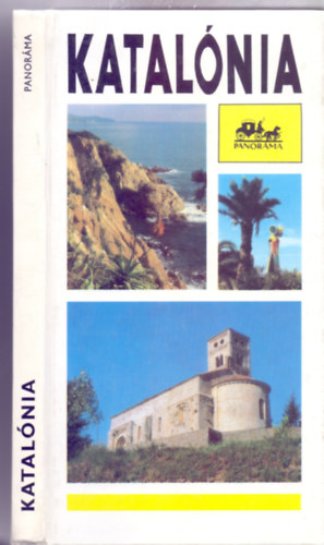 Bede Béla-Lempert Márta - Katalónia (Panoráma"mini" útikönyvek)