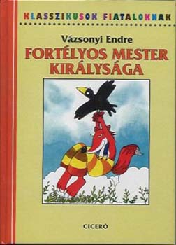 Vzsonyi Endre - Fortlyos mester kirlysga