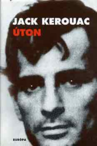 Jack Kerouac - Úton