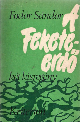 Fodor S�ndor - A Fekete-erd� - Bimbi t�bornok