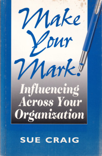 Sue Craig - Make Your Mark!