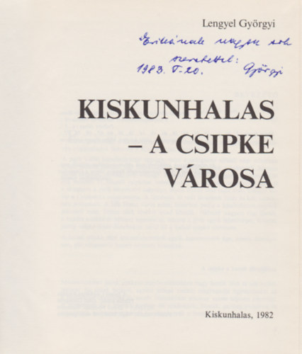 Lengyel Gyrgyi - Kiskunhalas-a csipke vrosa