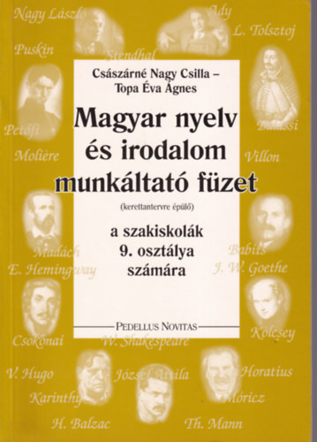 Csszrn Nagy Cs.; Topa va - Magyar nyelv s irodalom munkltat fzet 9.