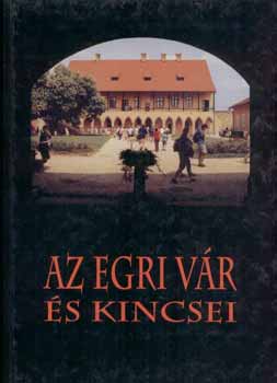 Petercs�k T.-H. Szilasi - Az egri v�r �s kincsei