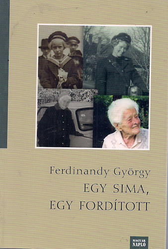 Ferdinandy György - Egy sima, egy fordított