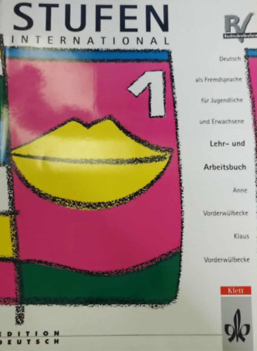 Anne Vorderwülbecke - Stufen International 1. Lehr- und Arbeitsbuch + Ungarisches Arbeitsbuch