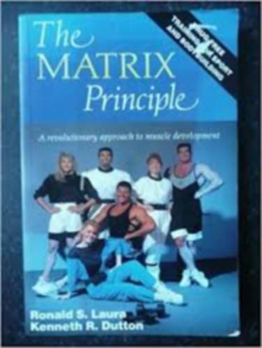 Ron Laura, Ken Dutton - The Matrix Principle
