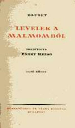 Daudet - Levelek a malomból I-II.