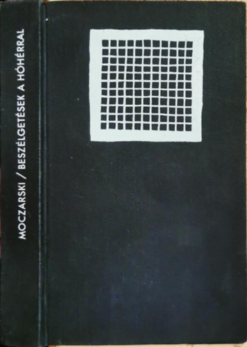 Kazimierz Moczarski - Beszélgetések a hóhérral