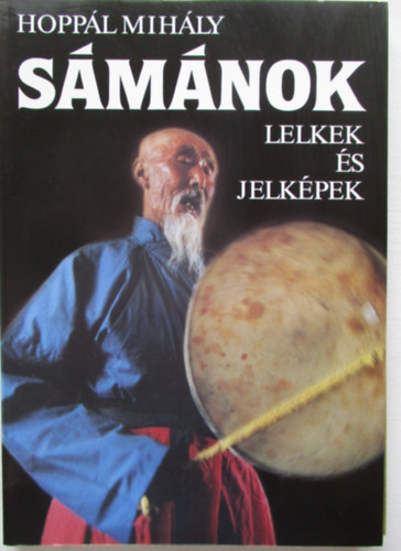 Hoppl Mihly - Smnok - Lelkek s jelkpek