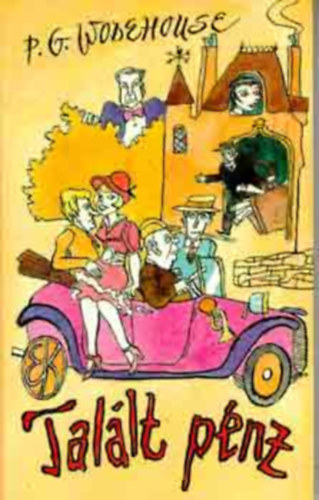 P. G. Wodehouse - Talált pénz