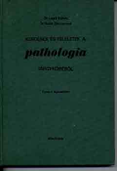 Dr. Lapis-Dr. Suba - Krdsek s feleletek a pathologia trgykrbl