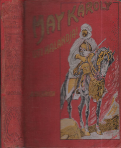 May K�roly - A Balk�non (Uti kalandok)- May K�roly uti kalandjai