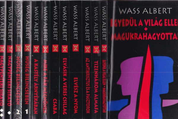 Wass Albert - 10 db. Wass Albert mű 12 kötetben (Egyedül a világ ellen - Magukrahagyottak + Tizenhárom almafa + Az antikrisztus és a pásztorok + Elvész a nyom + Elvásik a veres csillag + Csaba + Mire a fák megnőlnek + A kastély árnyékában + Hűség