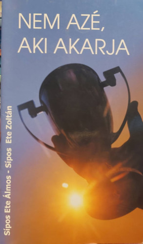 Dr. Spos Ete lmos, Spos Ete Zoltn - "Nem az, aki akarja