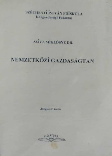 Sziva Miklósné - Nemzetközi Gazdaságtan