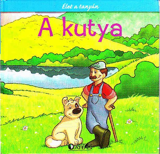 �let a tany�n - a kutya