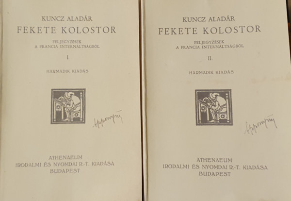 Kuncz Aladár - Fekete kolostor I-II
