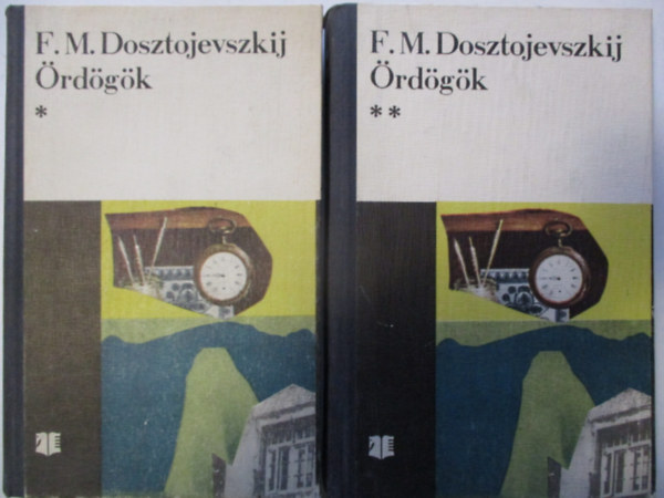 Fjodor Mihajlovics Dosztojevszkij - Ördögök I-II.