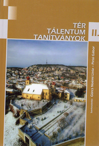 Görcs Hoémi Lívia; Pirisi Gábor - Tér - Tálentum - Tanítványok II.
