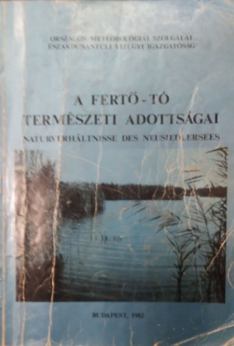 Nincs - A Fertő-tó természeti adottságai