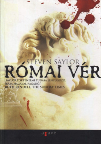 Steven Saylor - Római vér