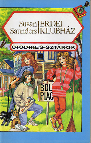 Susan Saunders - Erdei klubhz (tdikes sztrok)