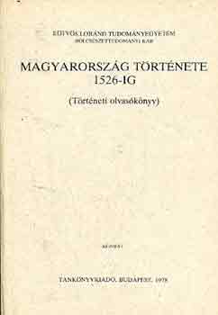 Magyarorsz�g t�rt�nete 1526-ig (t�rt�neti olvas�k�nyv)- k�zirat