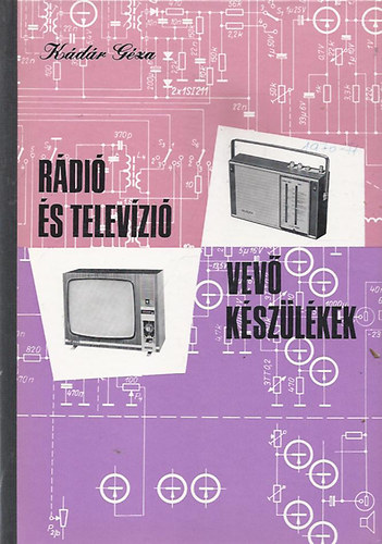 K�d�r G�za - R�di� �s telev�zi� vev� k�sz�l�kek 1970-1971
