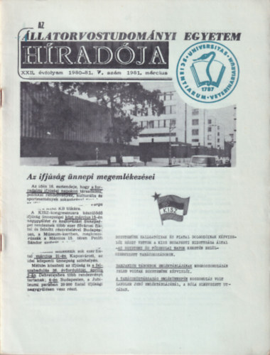 Dr. Benedek G�bor, dr. Visnyei L�szl� - Az �llatorvostudom�nyi Egyetem H�rad�ja (4 db) 1980-81. �vf. (3, 4, 5-6., 7. sz�mok)