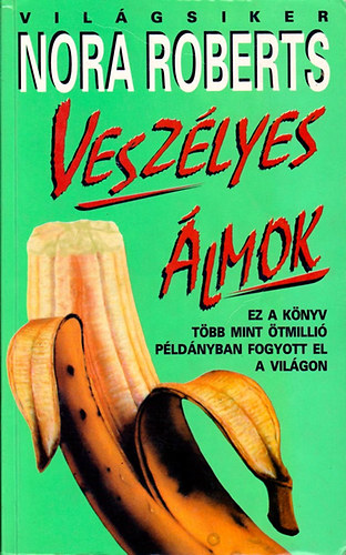 J. D. Robb (Nora Roberts) - Veszlyes lmok