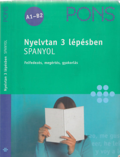 Margareta Grrissen - PONS Nyelvtan 3 lpsben SPANYOL A1-B2