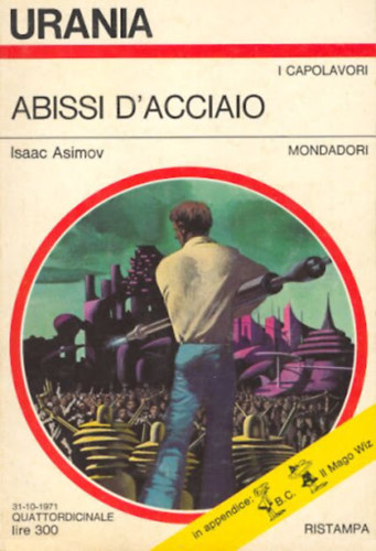 Isaac Asimov - Abissi d'acciaio