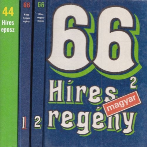 2 db mű 3 köteteben: 66 híres magyar regény 1-2. + 44 híres eposz