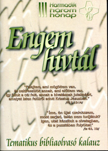 Bocsa Jzsef (szerk) - Engem hvtl  III. hnap