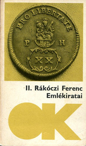 II. Rkczi Ferenc - II. Rkczi Ferenc emlkiratai