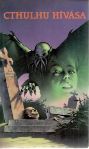 Kuczka Péter (szerk.) - Cthulhu hívása