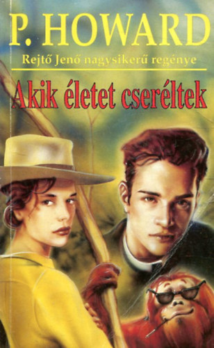 P. Howard - Akik �letet cser�ltek