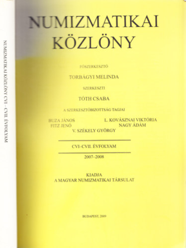Torbgyi Melinda - Numizmatikai kzlny CVI-CVII. vfolyam