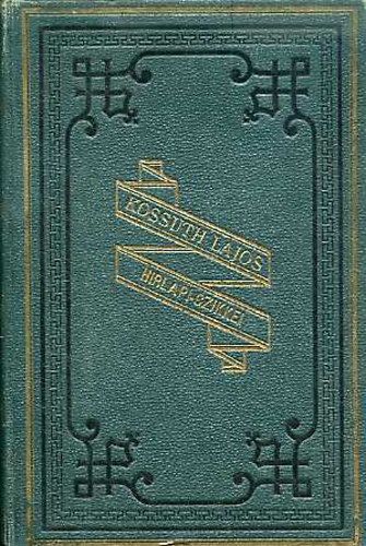 Kossuth Lajos-Kossuth Ferenc - Kossuth Lajos iratai XIII. k�tet (H�rlapi czikkei II. k�tet 1843-1848)