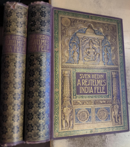 Sven Hedin - A rejtelmes India fel I-II. 1912
