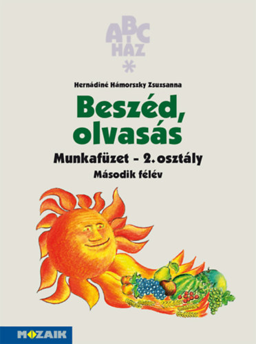 Herndin Hmorszky Zsuzsanna - ABC hz - Beszd, olvass munkafzet 2. osztly / II. flv