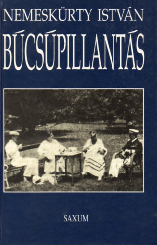 Nemeskrty Istvn - Bcspillants - A Magyar Kirlysg s kormnyzja 1920-1944