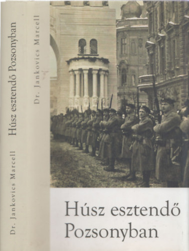 Jankovics Marcell - Hsz esztend Pozsonyban